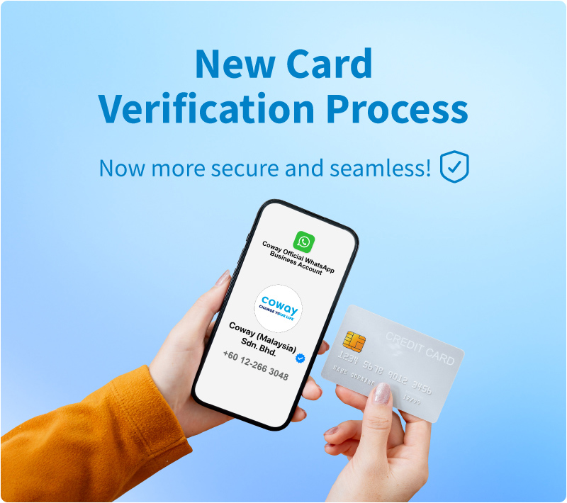 Coway New Card Verification Process - Now more secure and seamless!